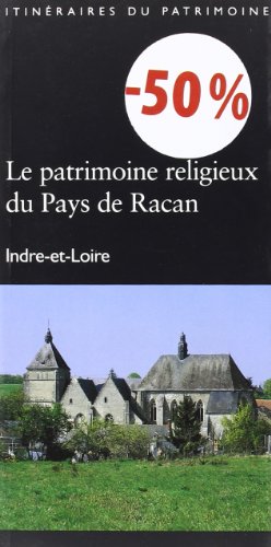 Beispielbild fr Patrimoine Religieux Du Pays De Racan zum Verkauf von Ammareal