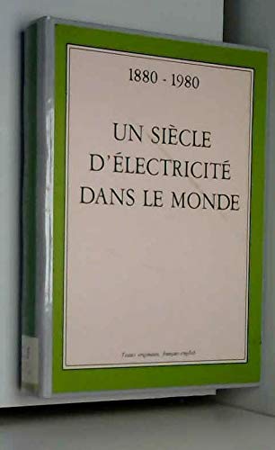 Beispielbild fr 1880-1980, un sicle d'lectricit dans le monde : Actes zum Verkauf von Ammareal