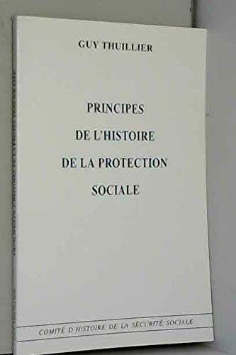 Imagen de archivo de Principes de l'histoire de la protection sociale a la venta por Ammareal