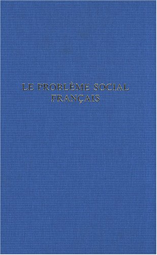 Stock image for Le problme social franais for sale by Ammareal