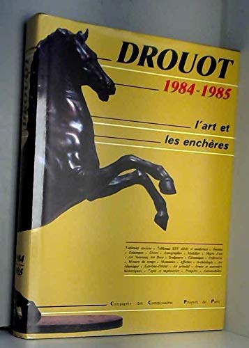 Drouot l'art et les encherches en France 1984-85