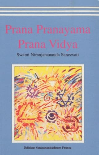 9782905892096: Prana Pranayama Prana Vidya