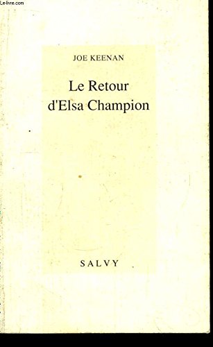 9782905899323: Le retour d elsa champion (Salvy)