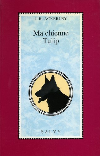 Stock image for Ma chienne Tulip for sale by Ammareal
