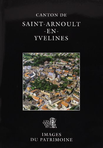 Beispielbild fr Canton de Saint-Arnoult-en-Yvelines zum Verkauf von Ammareal
