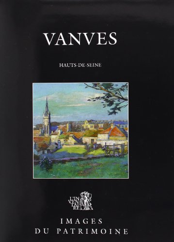 Stock image for Vanves : Hauts-de-seine for sale by RECYCLIVRE