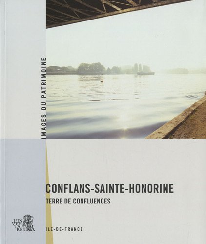 Beispielbild fr Conflans-Sainte-Honorine zum Verkauf von Chapitre.com : livres et presse ancienne