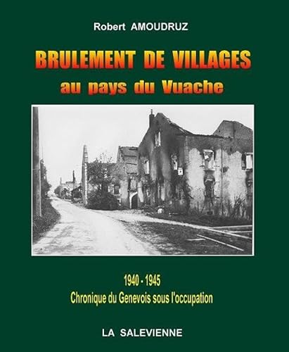 Beispielbild fr Brulement de Villages au Pays du Vuache zum Verkauf von medimops