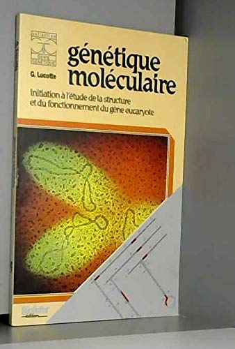Stock image for Genetique Moleculaire for sale by medimops