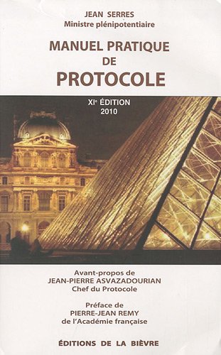 9782905955036: Manuel pratique de protocole