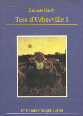 Imagen de archivo de Tess d'Urberville, tome 1 a la venta por medimops