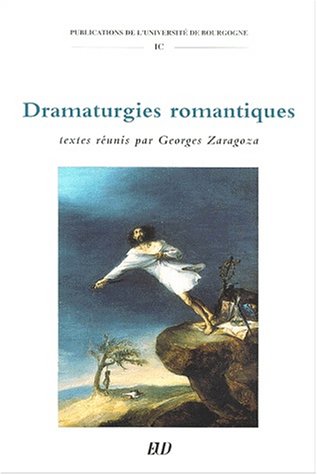 Imagen de archivo de Dramaturgies romantiques a la venta por dsmbooks