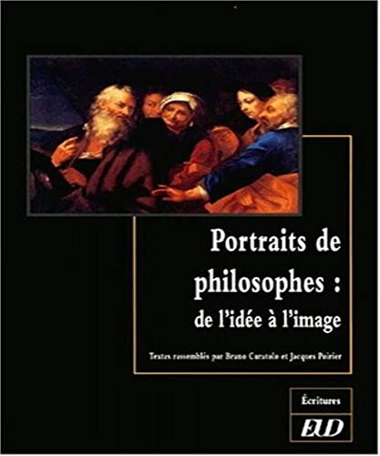 Beispielbild fr Portraits de philosophes De l'idee a l'image zum Verkauf von Librairie La Canopee. Inc.