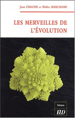 Beispielbild fr Les merveilles de l'volution zum Verkauf von medimops