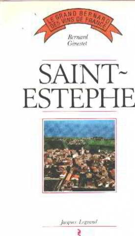 Beispielbild fr Saint-estephe zum Verkauf von RECYCLIVRE