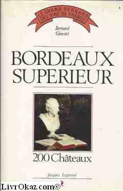 Beispielbild fr Bordeaux suprieur zum Verkauf von Ammareal
