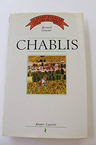 Stock image for Chablis for sale by Ammareal