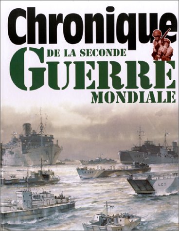 9782905969415: Chronique de la Seconde Guerre mondiale