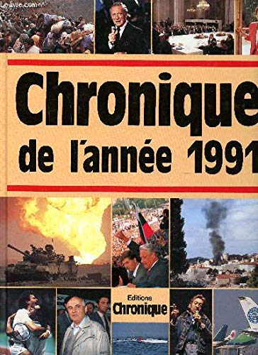 Stock image for Chronique de l'anne 1991 for sale by Ammareal