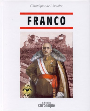 Stock image for Chroniques de l'Histoire : Franco for sale by Ammareal