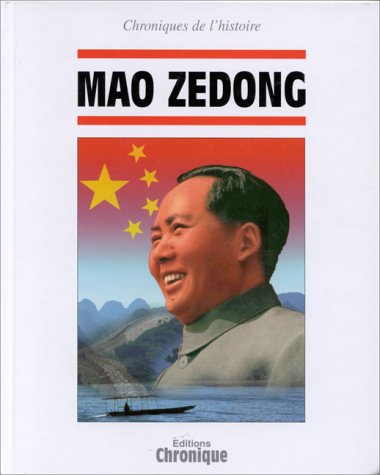 9782905969880: Mao Zedong (Chroniques de l'histoire) (French Edition)