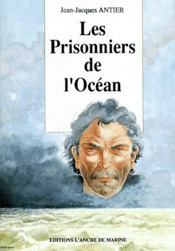Stock image for Les prisonniers de l'ocan for sale by Ammareal
