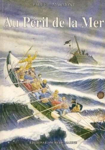 9782905970480: Au Peril De La Mer (Sans collection)