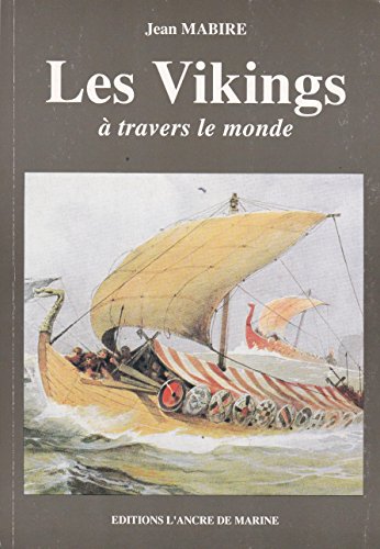

Les Vikings à travers le monde