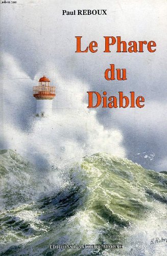 Stock image for Phare Du Diable for sale by ThriftBooks-Dallas