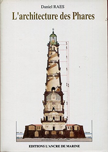 Imagen de archivo de L'architecture des phares (French Edition) a la venta por R.E & G.B Way