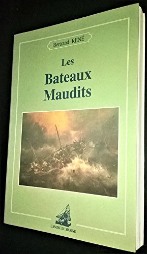 Beispielbild fr Les Bateaux maudits zum Verkauf von medimops