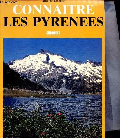 Beispielbild fr Connatre les Pyrnes zum Verkauf von Chapitre.com : livres et presse ancienne