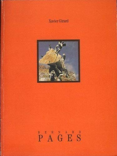 Beispielbild fr Bernard Pag s: 23 juin-3 septembre 1989, Centre r gional d'art contemporain Midi-Pyr n es (French Edition) zum Verkauf von PONCE A TIME BOOKS