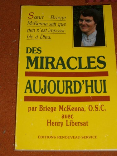 Stock image for Des miracles aujourd'hui for sale by medimops