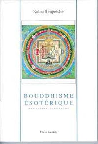 Beispielbild fr Bouddhisme sotrique : Tradition tibtaine zum Verkauf von medimops