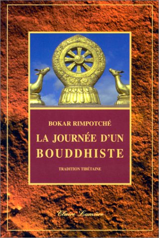Beispielbild fr La journe d'un bouddhiste zum Verkauf von Ammareal
