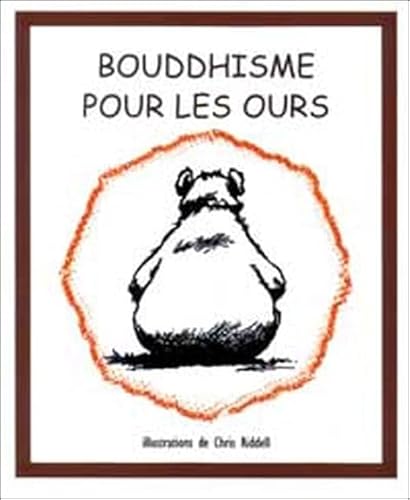 Stock image for Bouddhisme pour les ours for sale by medimops