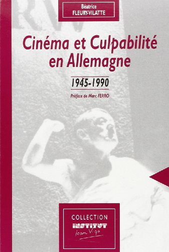 Beispielbild fr Cinma Et Culpabilit En Allemagne : 1945-1990 zum Verkauf von RECYCLIVRE