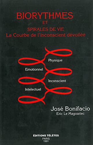 Beispielbild fr Biorythmes et spirales de vie : La courbe de l'inconscient dvoile zum Verkauf von medimops