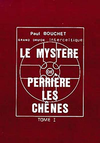 Beispielbild fr Le mystre de Perrire-les-Chnes, tomes 1 et 2 zum Verkauf von medimops