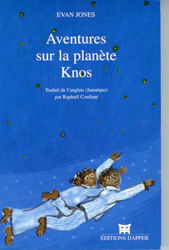 Stock image for Aventures sur la plante Knos for sale by Librairie Th  la page