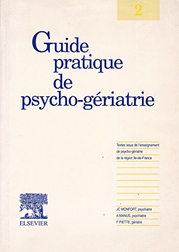 Stock image for Guide Pratique De Psycho-Geriatrie for sale by medimops