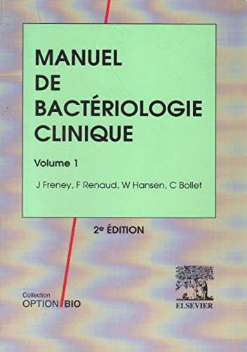 9782906077577: MANUEL DE BACTERIOLOGIE CLINIQUE.: Volume 1, 2me dition