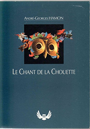 Beispielbild fr Le chant de la chouette zum Verkauf von medimops