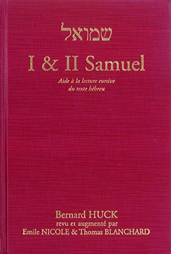 Stock image for I & II Samuel : Aide  la lecture cursive du texte hbreu for sale by medimops