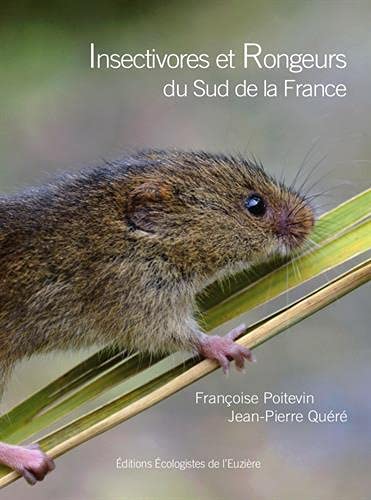 9782906128354: Insectivores et Rongeurs du sud de la France