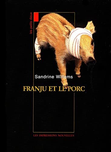 Stock image for Franju et le porc for sale by medimops