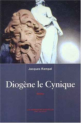 9782906131729: Diogne le Cynique (Thtre)