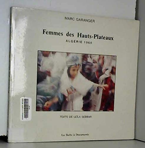 Stock image for Femmes des hauts-plateaux: Algrie 1960 for sale by Gallix