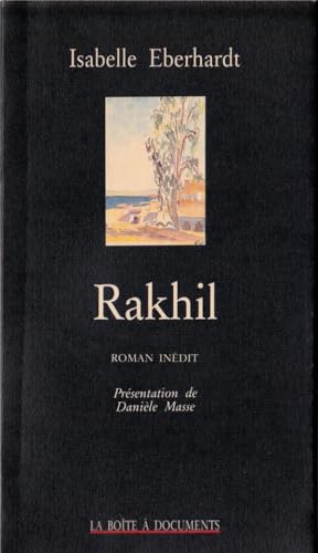 9782906164185: Rakhil: Roman indit